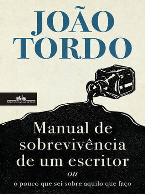 cover image of Manual de sobrevivência de um escritor